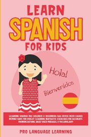 Learn Spanish for Kids, Learning Pro Language