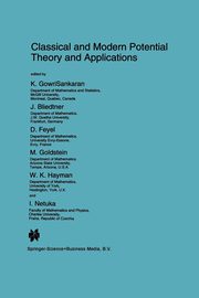 Classical and Modern Potential Theory and Applications, 