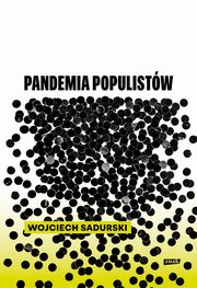 Pandemia populistw, Sadurski Wojciech