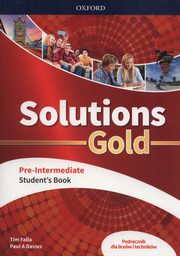 Solutions Gold Pre-Intermediate Podrcznik, Falla Tim, Davies Paul A.