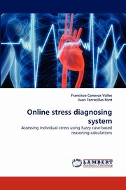 Online stress diagnosing system, Canovas Valles Francisco