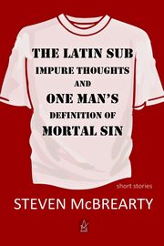 The Latin Sub, McBrearty Steven