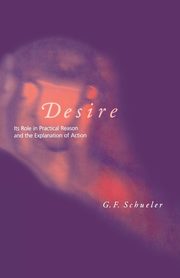 Desire, Schueler George F.