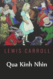 Qua Knh Nh?n, Carroll Lewis