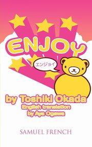 Enjoy, Okada Toshiki