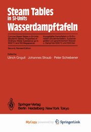Steam Tables in SI-Units / Wasserdampftafeln, 