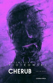 Cherub, Piotrowski Przemysaw