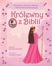 Krlewny z Biblii, Larsen Carolyn