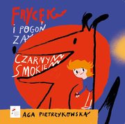 Frycek i pogo za Czarnym Smokiem, Pietrzykowska Aga