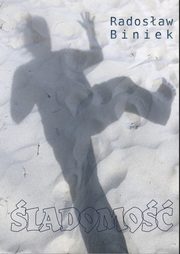 ladomo, Biniek Radosaw