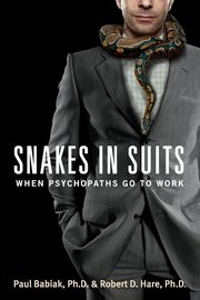 ksiazka tytu: Snakes in Suits autor: Babiak Paul