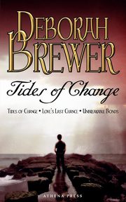 Tides of Change, Brewer Deborah