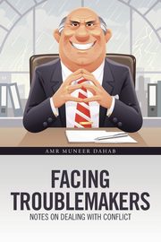 Facing Troublemakers, Dahab Amr Muneer