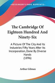 The Cambridge Of Eighteen Hundred And Ninety-Six, 