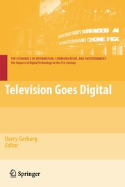 Television Goes Digital, 