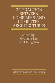 Interaction Between Compilers and Computer Architectures, 