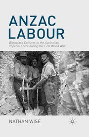 Anzac Labour, Wise Nathan