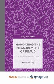 Mandating the Measurement of Fraud, Tunley M.