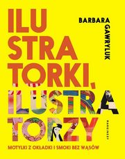 Ilustratorki Ilustratorzy, Gawryluk Barbara