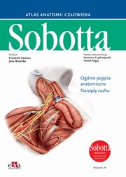 ksiazka tytu: Atlas anatomii czowieka Sobotta. Angielskie mianownictwo. Tom 1. autor: Paulsen F., Waschke J.