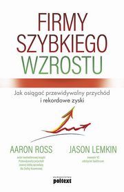 Firmy szybkiego wzrostu, Ross Aaron, Lemkin Jason