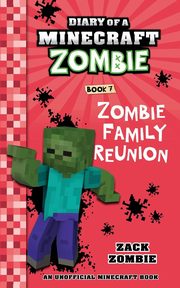 Diary of a Minecraft Zombie Book 7, Zombie Zack
