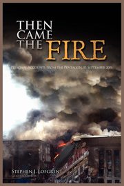 Then Came the Fire, Center of Military History