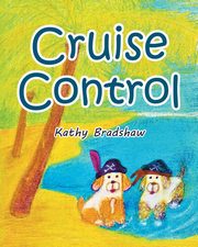 Cruise Control, Bradshaw Kathy
