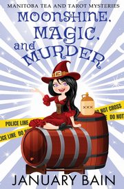 Moonshine, Magic and Murder, Bain January