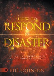 How to Respond to Disaster, Johnson Bill