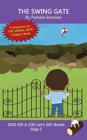 The Swing Gate, Brookes Pamela