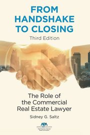 From Handshake to Closing, Saltz Sidney G.