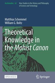 Theoretical Knowledge in the Mohist Canon, Schemmel Matthias