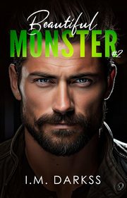 Beautiful Monster, Darkss I.M.