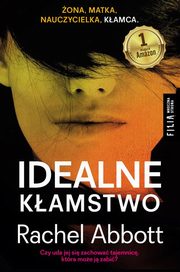 Idealne kamstwo, Abbott Rachel