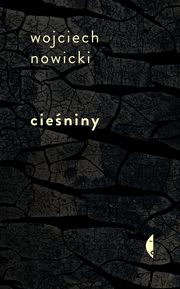 Cieniny, Nowicki Wojciech