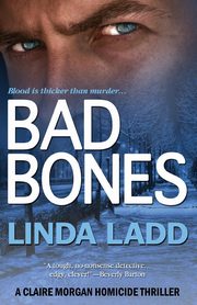 Bad Bones, Ladd Linda