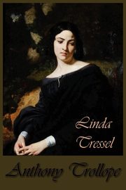 Linda Tressel, Trollope Anthony