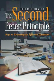 The Second Peter Principle, Hunter Ellery H.