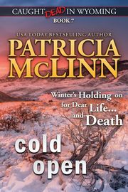 Cold Open, McLinn Patricia