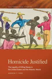Homicide Justified, Fede Andrew  T.