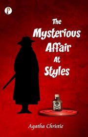 The Mysterious Affair at Styles, Christie Agatha