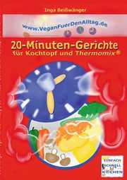 Vegan fr den Alltag, Beiwnger Inga
