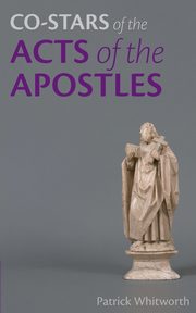 Co-stars of the Acts of the Apostles, Whitworth Patrick