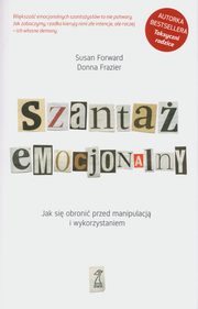 ksiazka tytu: Szanta emocjonalny autor: Frazier Donna