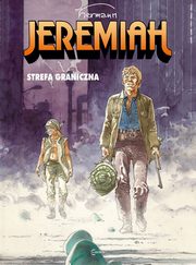 Jeremiah - 19 - Strefa graniczna, Hermann Huppen