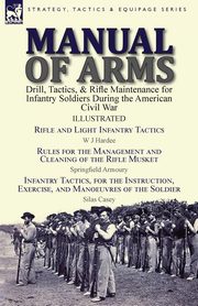 Manual of Arms, Hardee W J