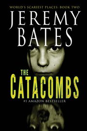 The Catacombs, Bates Jeremy