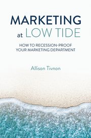 Marketing at Low Tide, Tivnon Allison