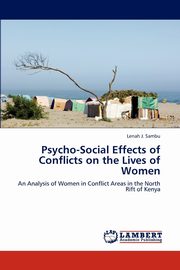 Psycho-Social Effects of Conflicts on the Lives of Women, Sambu Lenah J.